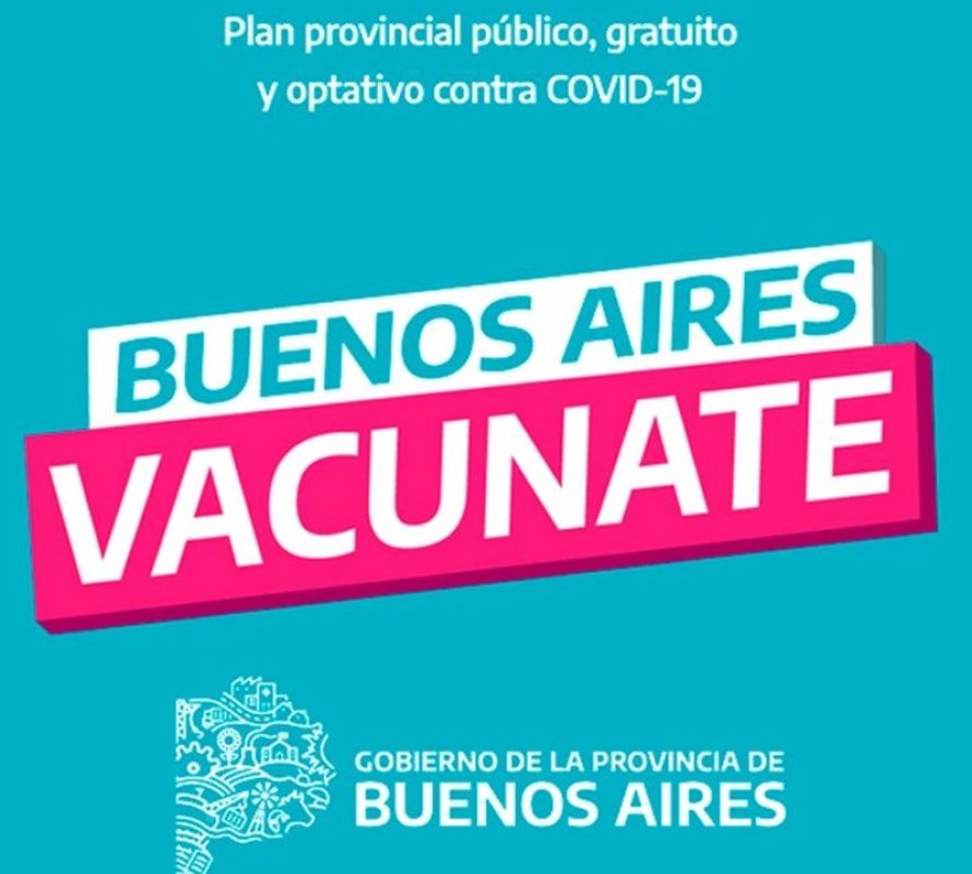 Covid-19: Plan Provincial: Cómo te vacunás