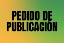 Pedido de Publicación – Escribe Rubén Dávila